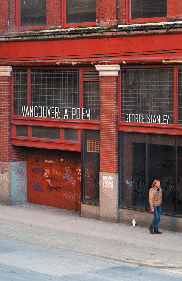 Vancouver: A Poem by George Stanley