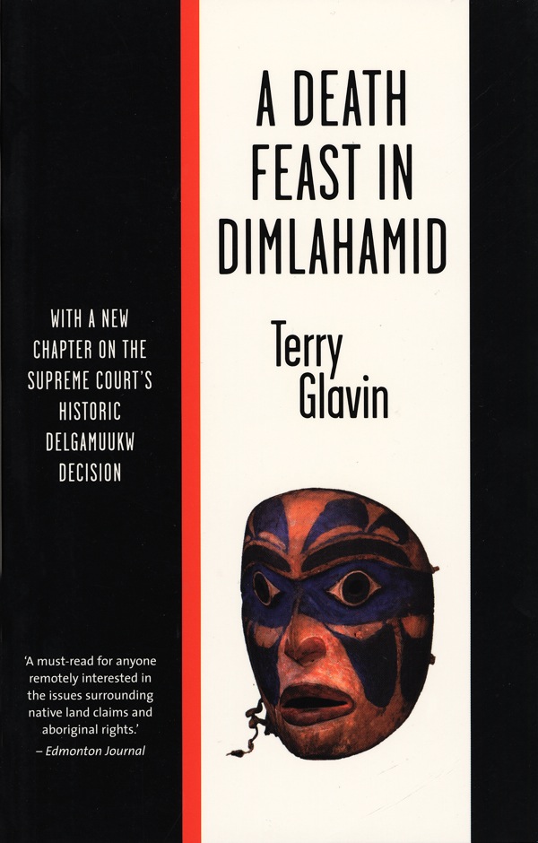 A Death Feast in Dimlahamid by Terry Glavin