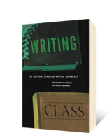 Writing Class by Andrew Klobucar, Michael Barnholden