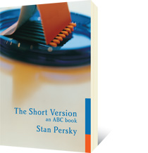 The Short Version by Stan Persky