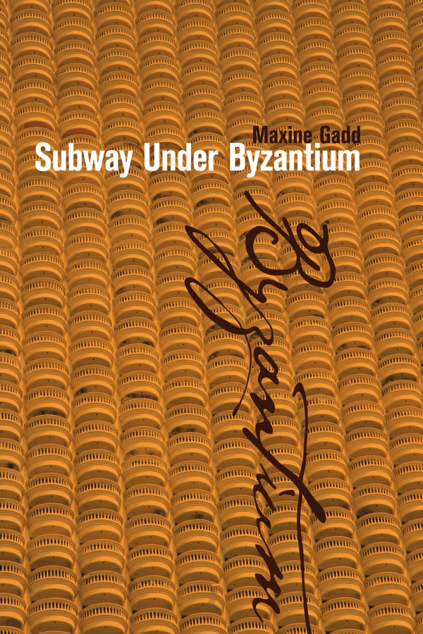 Subway Under Byzantium by Maxine Gadd