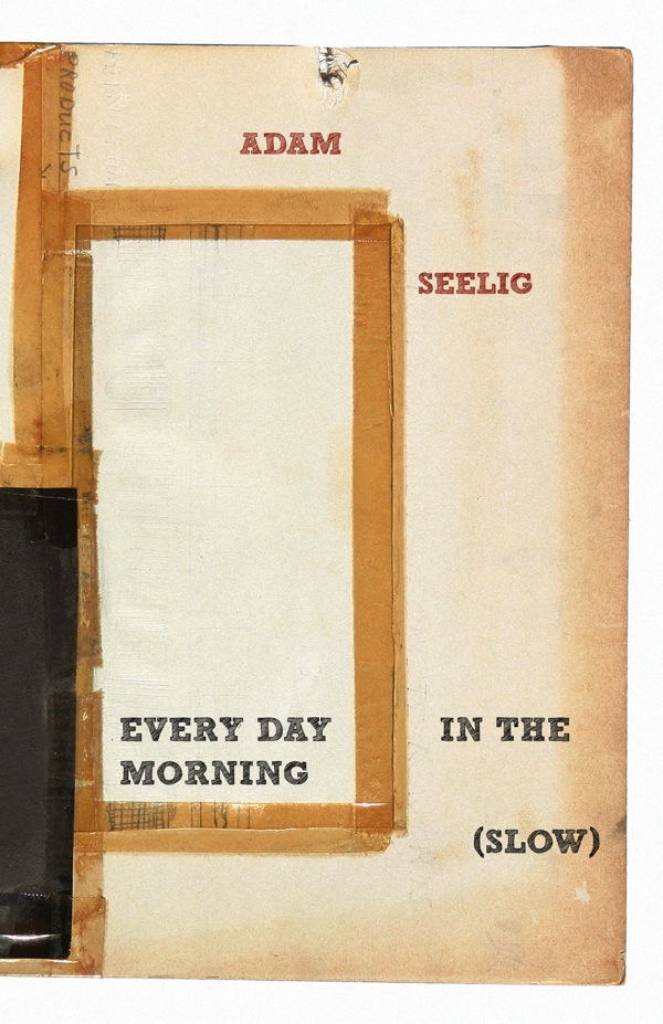 Every Day in the Morning (slow) by Adam Seelig