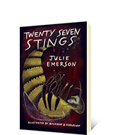 Twenty Seven Stings by Julie Emerson, Roxanna Bikadoroff