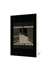 Gongo Dodan by Gustave Morin