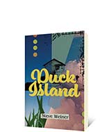 Duck Island by Steve Weiner