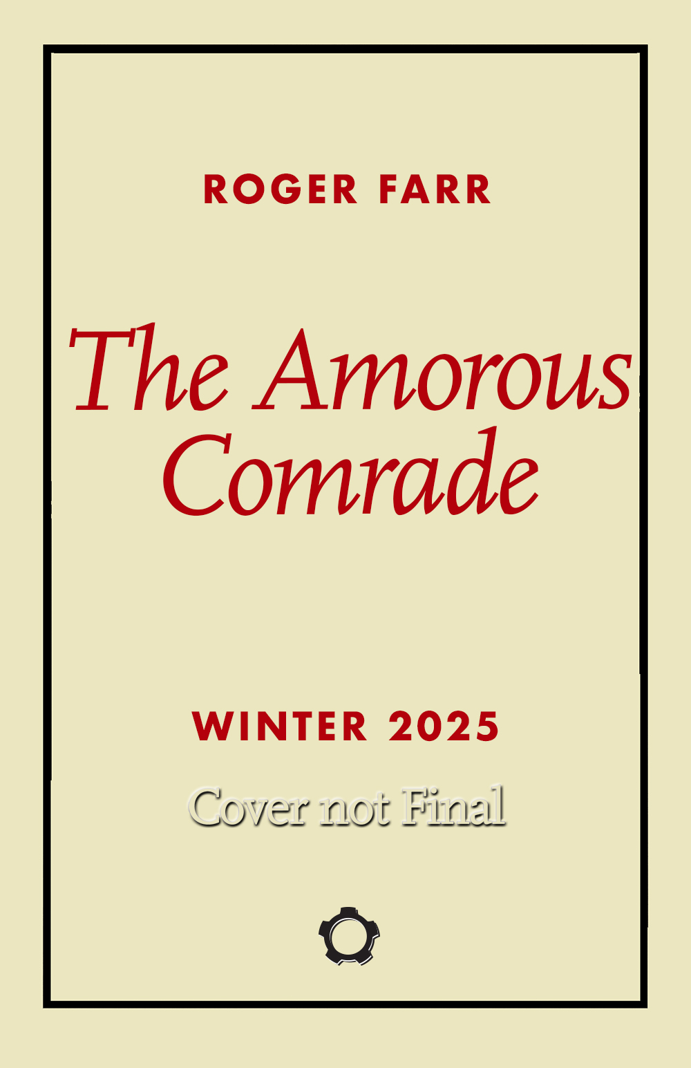 The Amorous Comrade by Roger Farr