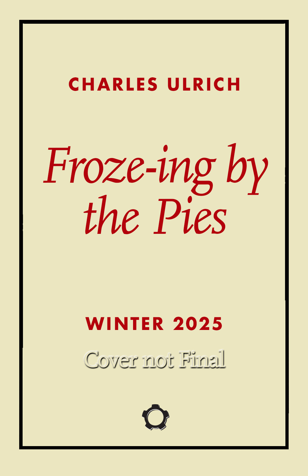 Froze-ing by the Pies by Charles Ulrich